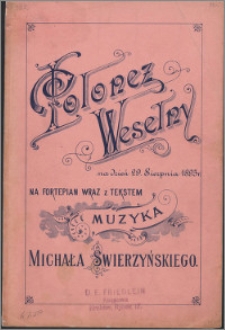 Polonez weselny na dzień 29 sierpnia 1895 r. : na fortepian wraz z tekstem