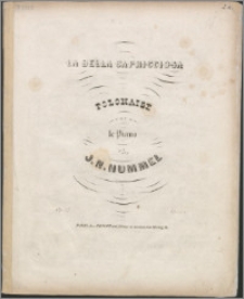 La bella capricciosa : polonaise pour le piano : Op. 55