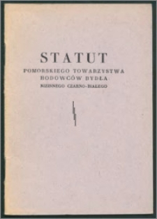 Statut Pomorskiego Towarzystwa Hodowców Bydła Nizinnego Czarno-Białego