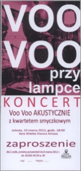 Voo Voo przy lampce : koncert Voo Voo akustycznie z kwartetem smyczkowym : sobota, 10 marca 2012 : zaproszenie dla 2 osób
