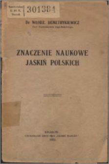 Znaczenie naukowe jaskiń polskich
