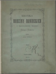 Kronika rodziny Bonieckich z przydomkiem Fredro herbu Bończa