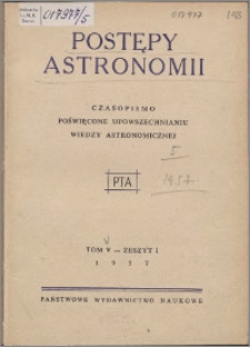 Postępy Astronomii 1957, T. 5 z. 1