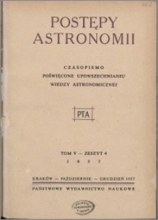 Postępy Astronomii 1957, T. 5 z. 4
