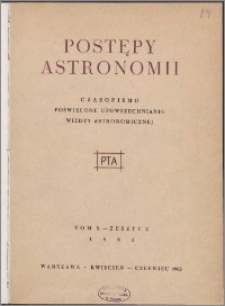 Postępy Astronomii 1962, T. 10 z. 2