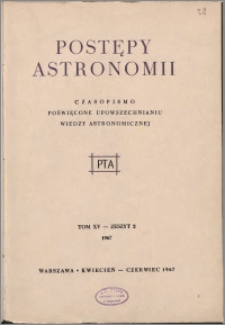 Postępy Astronomii 1967, T. 15 z. 2