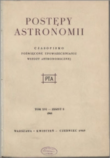 Postępy Astronomii 1968, T. 16 z. 2