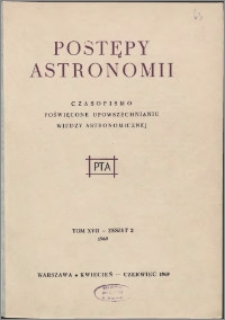 Postępy Astronomii 1969, T. 17 z. 2