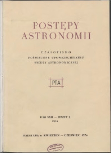 Postępy Astronomii 1974, T. 22 z. 2