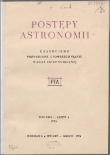 Postępy Astronomii 1976, T. 24 z. 1