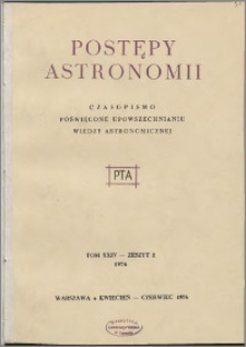 Postępy Astronomii 1976, T. 24 z. 2