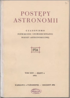 Postępy Astronomii 1976, T. 24 z. 4