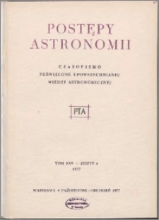 Postępy Astronomii 1977, T. 25 z. 4
