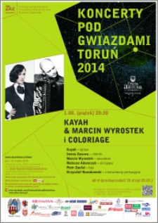 Koncerty pod Gwiazdami : Toruń 2014 : Kayah & Marcin Wyrostek i Coloriage : 1. 08