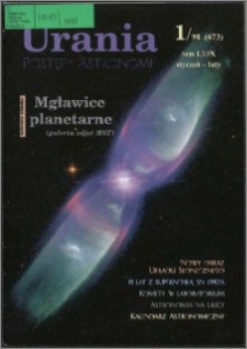 Urania - Postępy Astronomii 1998, T. 69 nr 1 (673)