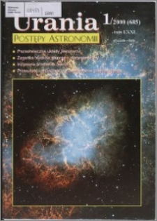 Urania - Postępy Astronomii 2000, T. 71 nr 1 (685)