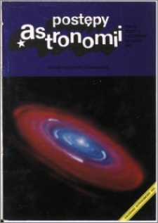 Postępy Astronomii 1991, T. 39 z. 4