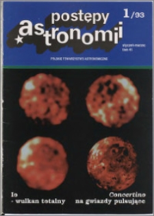 Postępy Astronomii 1993, T. 41 z. 1