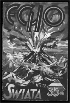 Echo Świata 1932, R. 2, nr 12