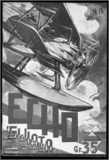 Echo Świata 1932, R. 2, nr 13