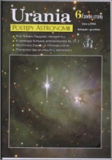 Urania - Postępy Astronomii 2005, T. 76 nr 6 (720)