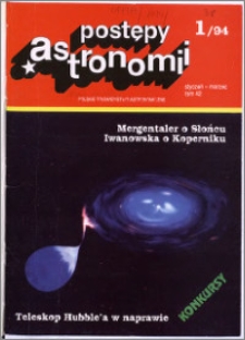 Postępy Astronomii 1994, T. 42 z. 1