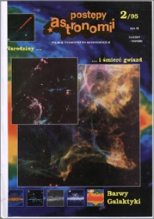 Postępy Astronomii 1995, T. 43 z. 2