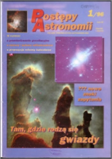 Postępy Astronomii 1996, T. 44 z. 1
