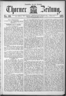 Thorner Zeitung 1870, No. 300