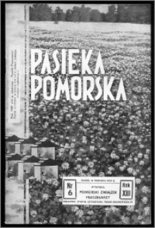 Pasieka Pomorska 1939, R. 13, nr 6