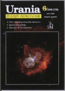 Urania - Postępy Astronomii 2008, T. 79 nr 6 (738)