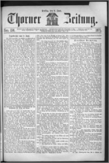 Thorner Zeitung 1871, Nro. 134