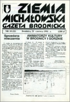 Ziemia Michałowska : Gazeta Brodnicka R. 1991, Nr 10 (22)