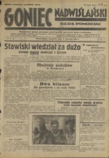Goniec Nadwiślański : Głos Pomorski : niezależne pismo poranne poświęcone sprawom stanu średniego :1934.01.11, R. 10 nr 7