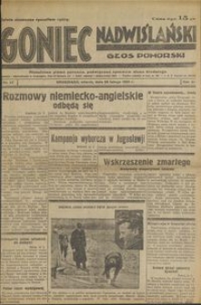 Goniec Nadwiślański : Głos Pomorski : niezależne pismo poranne poświęcone sprawom stanu średniego : 1935.02.26, R. 11 nr 47