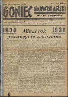 Goniec Nadwiślański : Głos Pomorski : niezależne pismo poranne poświęcone sprawom stanu średniego : 1938.01.01, R. 14 nr 1