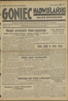 Goniec Nadwiślański : Głos Pomorski : niezależne pismo poranne poświęcone sprawom stanu średniego : 1938.04.07 R. 14 nr 81
