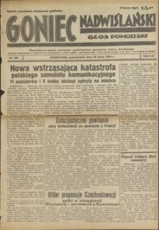 Goniec Nadwiślański : Głos Pomorski : niezależne pismo poranne poświęcone sprawom stanu średniego : 1938.07.25. R. 14, nr 168