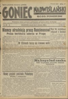 Goniec Nadwiślański : Głos Pomorski : niezależne pismo poranne poświęcone sprawom stanu średniego : 1938.08.09. R. 14, nr 181