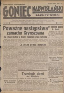 Goniec Nadwiślański : Głos Pomorski : niezależne pismo poranne poświęcone sprawom stanu średniego : 1938.11.09, R. 14 nr 258