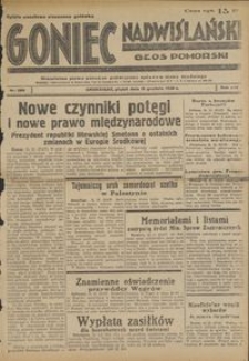 Goniec Nadwiślański : Głos Pomorski : niezależne pismo poranne poświęcone sprawom stanu średniego : 1938.12.16, R. 14 nr 289