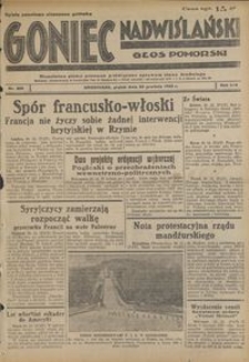 Goniec Nadwiślański : Głos Pomorski : niezależne pismo poranne poświęcone sprawom stanu średniego : 1938.12.30, R. 14 nr 300
