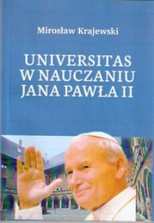 Universitas w nauczaniu Jana Pawła II
