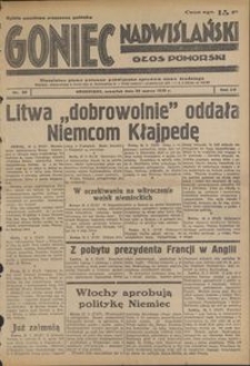 Goniec Nadwiślański : Głos Pomorski : niezależne pismo poranne poświęcone sprawom stanu średniego : 1939.03.23, R. 15 nr 69