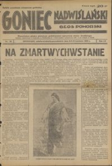 Goniec Nadwiślański : Głos Pomorski : niezależne pismo poranne poświęcone sprawom stanu średniego : 1939.04.08/09/10, R. 15 nr 83