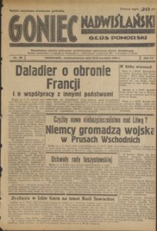 Goniec Nadwiślański : Głos Pomorski : niezależne pismo poranne poświęcone sprawom stanu średniego : 1939.04.15/16, R. 15 nr 88