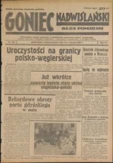 Goniec Nadwiślański : Głos Pomorski : niezależne pismo poranne poświęcone sprawom stanu średniego : 1939.06.10/11, R. 15 nr 132