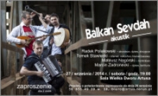 Balkan Sevdah akustik : 27 września 2014 r. : zaproszenie dla 2 osób