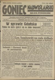 Goniec Nadwiślański : Glos Pomorski : niezależne pismo poranne poświęcone sprawom stanu średniego : 1939.08.04, R. 15 nr 178