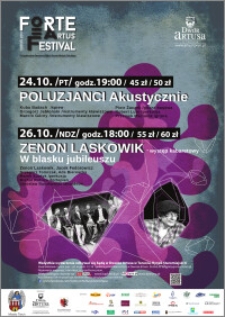 Forte Artus Festival : Toruń 2014 : 24.10 Poluzjanci Akustycznie ; 26.10 Zenon Laskowik – występ kabaretowy